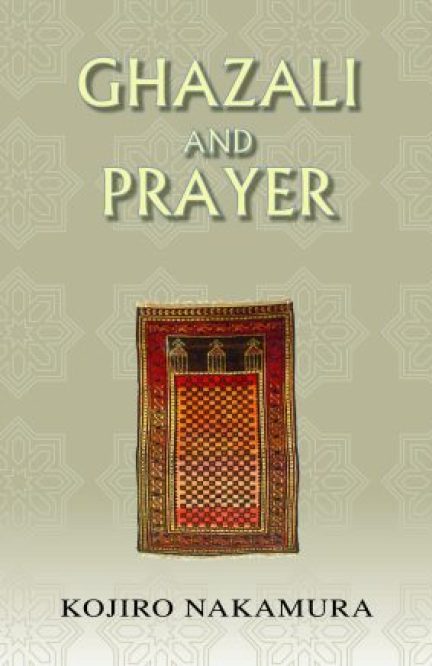 Ghazali and Prayer
