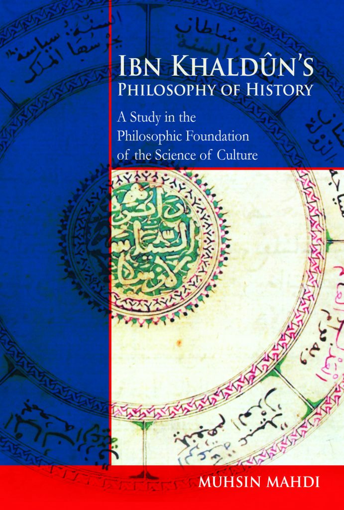Ibn Khaldun's Philosophy of History