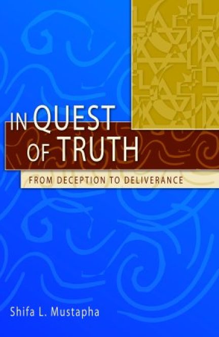 In Quest of Truth: From Deception to Deliverance