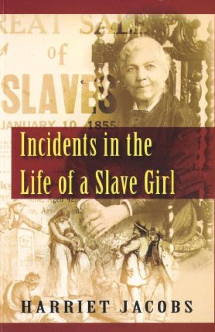 Incidents in the Life of a Slave Girl