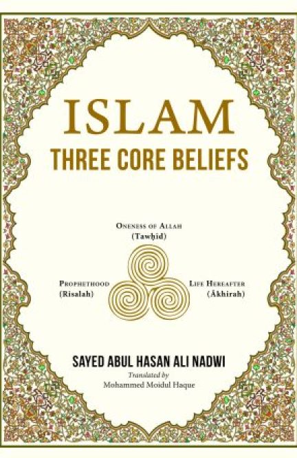 Islam Three Core Beliefs