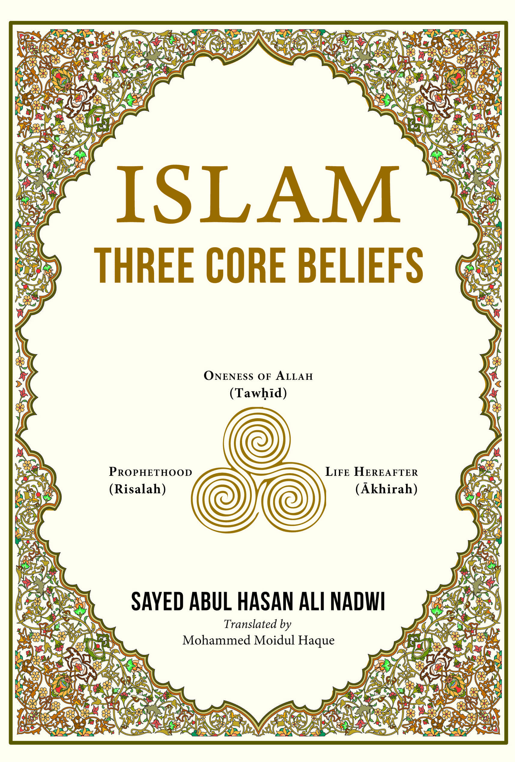 Islam Three Core Beliefs