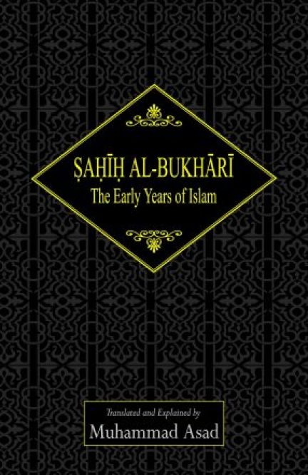Sahih al-Bukhari: The Early Years of Islam