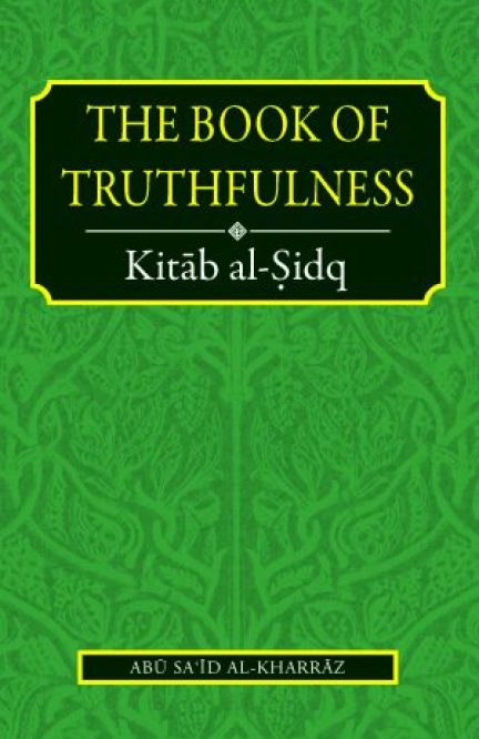 The Book of Truthfulness: Kitab al-Sidq