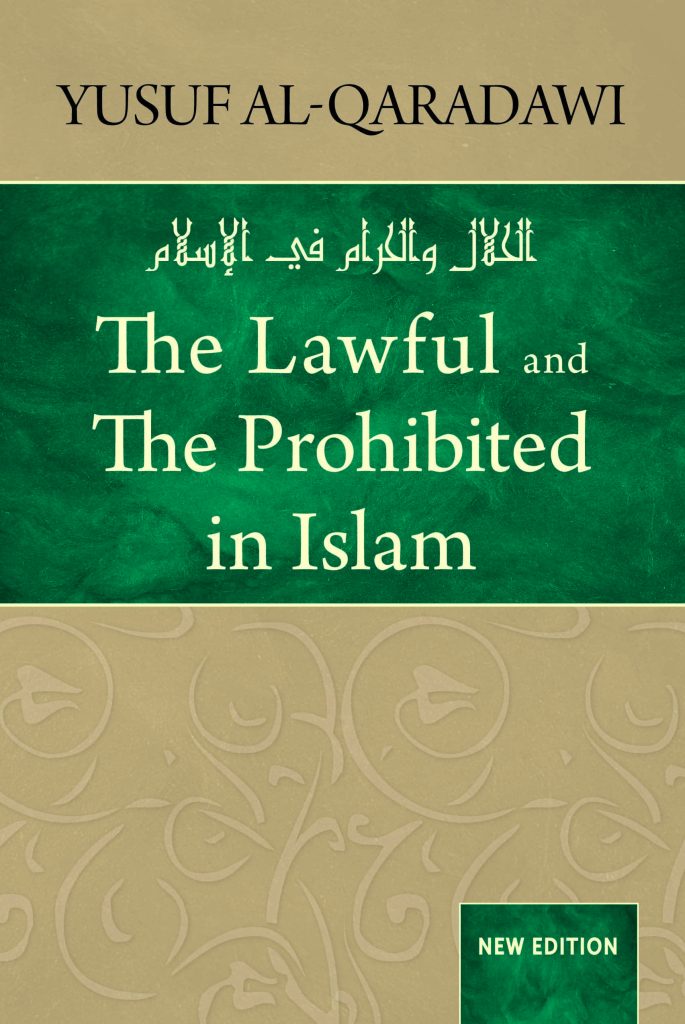 The Lawful And The Prohibited In Islam – Islamic Book Trust Online ...