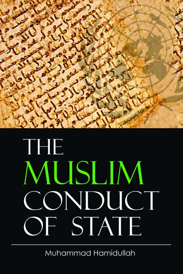 The Muslim Conduct of State