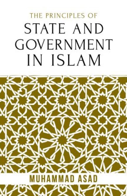 The Principles of State and Government in Islam