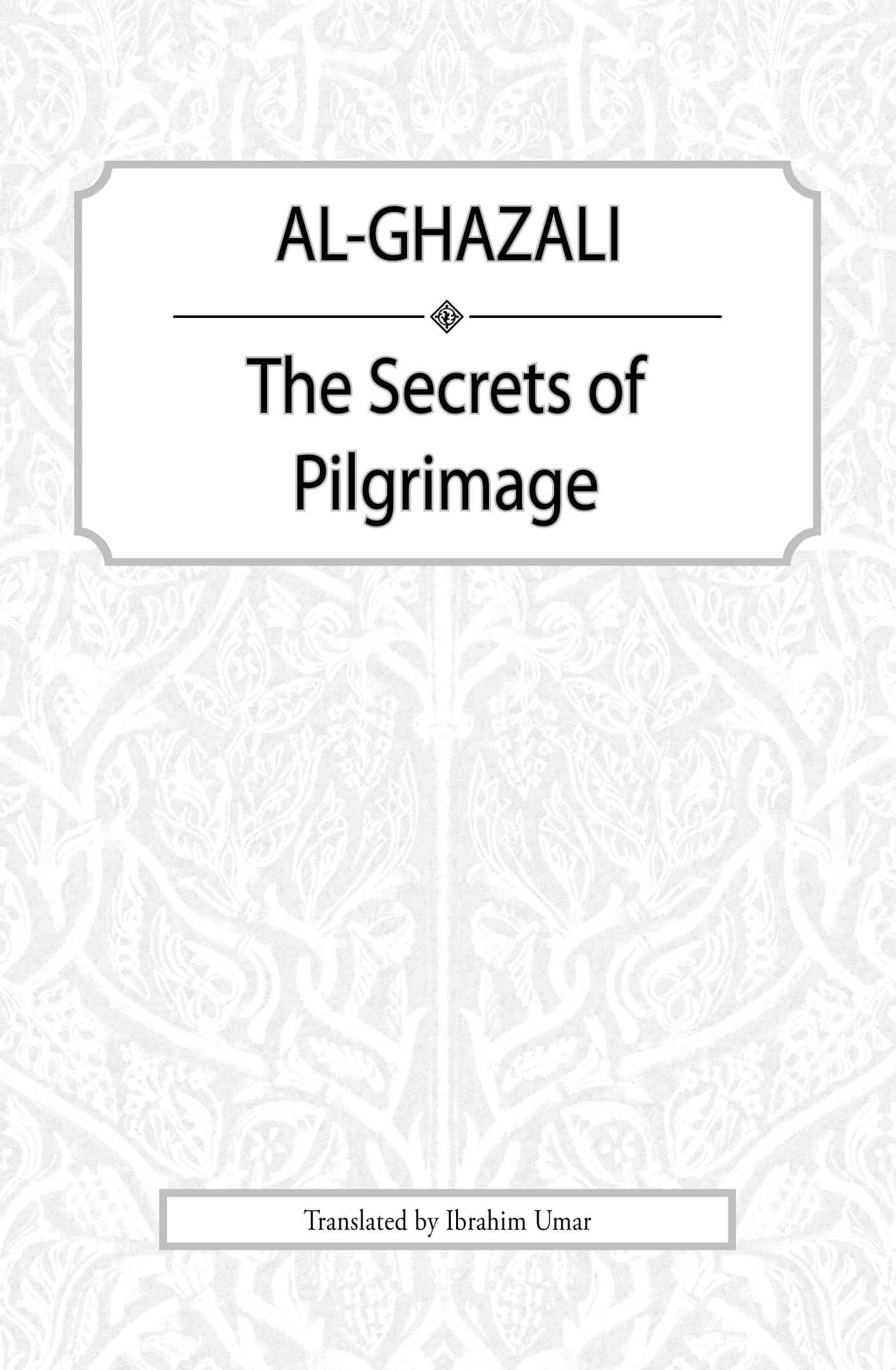 The Secrets of Pilgrimage